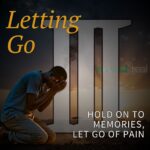 Letting Go: Part 3