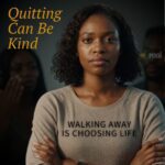 Quitting Can Be Kind - A Lynda: Rooted&Real Episode