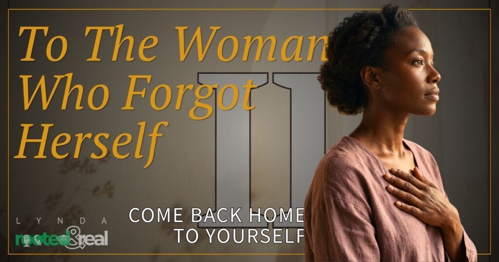 To The Woman Who Forgot Herself Part 2