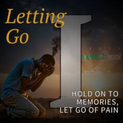 Letting Go: Part 1